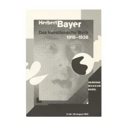 Herbert Bayer Das künstlerische Werk 1918 - 1938 Gewerbe Museum Basel Invitation Flyer, 1982