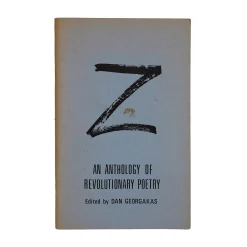 "Z: An Anthology of Revolutionary Poetry" Signed Paperback Book Edited by Dan Georgakas, 1968